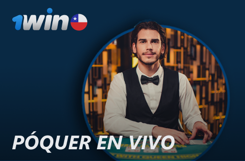 Póquer en vivo en 1win Chile
